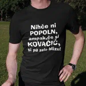 Nihče ni popoln ampak, če si [IME / PRIIMEK] si zelo blizu — detajl natisa