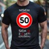Majica Nisem 50 Sem 18 z 32 Leti Izkušenj — tisk na majico
