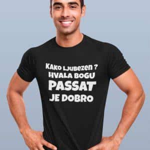 Majica - Kako ljubezen? Hvala bogu Passat je dobro — tisk na majico