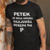 Majica - Petek je moja druga najljubša beseda na P — tisk na majico