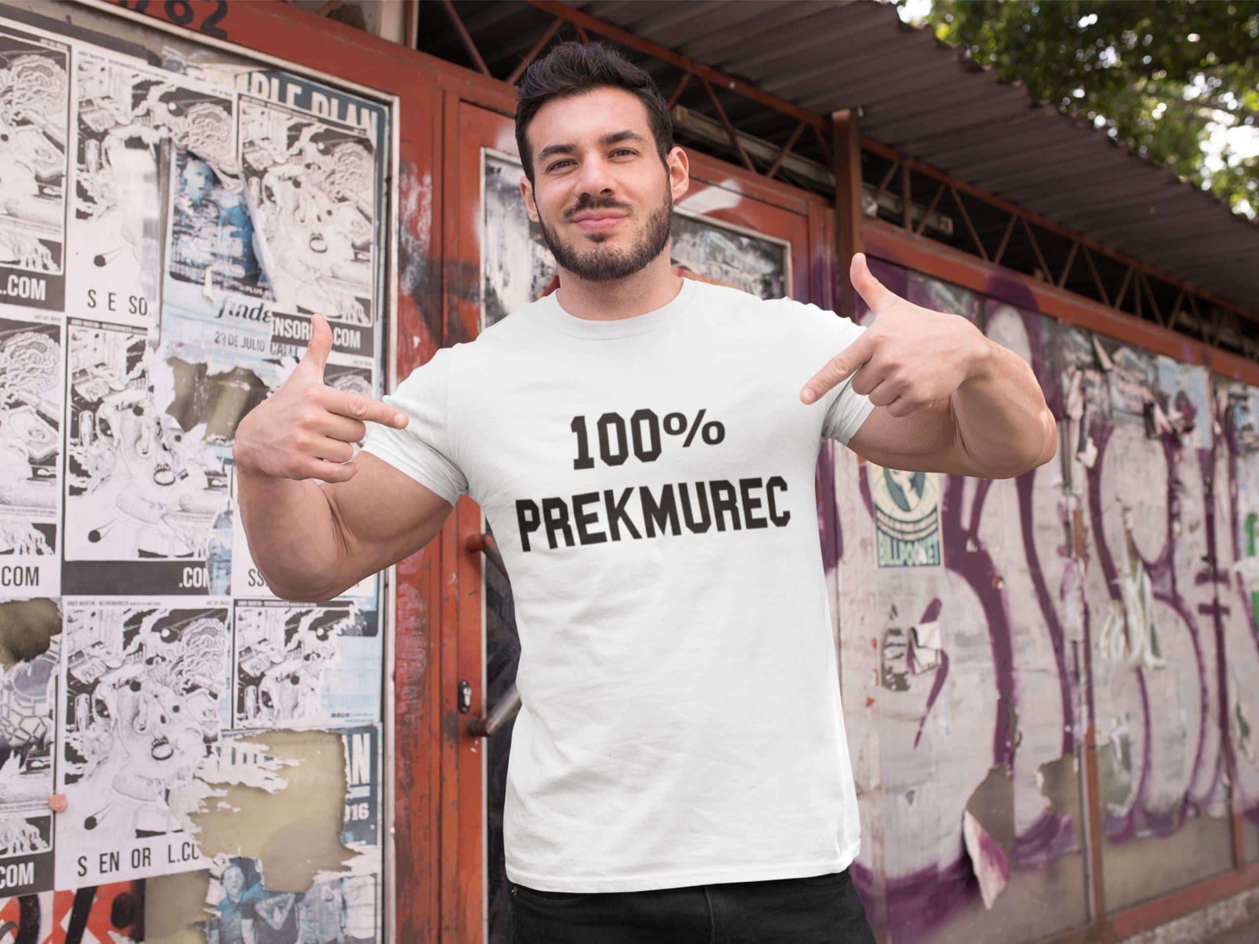 Majica - 100% PREKMUREC — tisk na majico