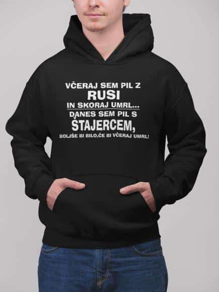 Včeraj Sem Pil Z Rusi In Skoraj Umrl, Danes Sem Pil S Štajercem... — različica 12