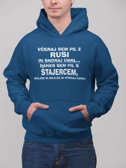 Včeraj Sem Pil Z Rusi In Skoraj Umrl, Danes Sem Pil S Štajercem... — različica 11