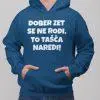Kapucar Dober Zet Se Ne Rodi To, Tašča Naredi - Thumbnail Image 5