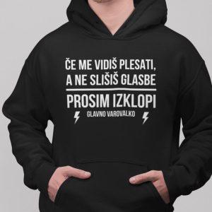 Kapucar Če Me Vidiš Plesati — tisk na majico