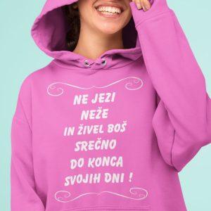 Jopica - Ne jezi Neže in živel boš srečno do konca svojih dni — tisk na majico