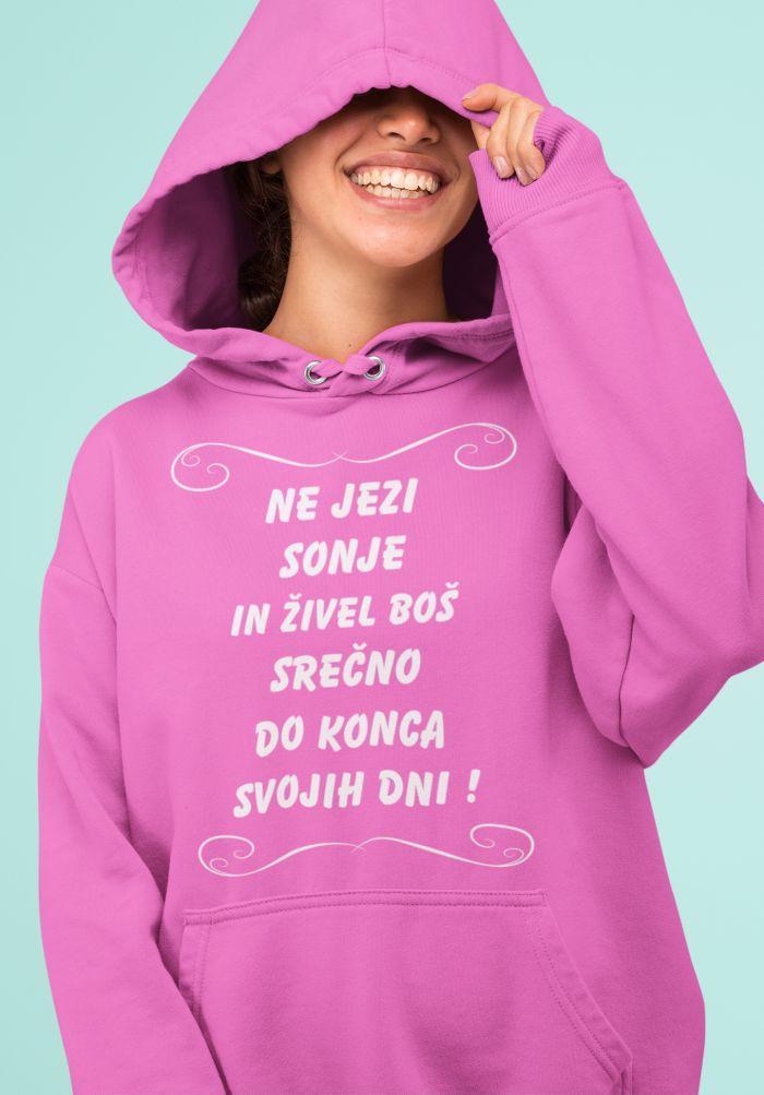 Jopica - Ne jezi Sonje in živel boš srečno do konca svojih dni — tisk na majico