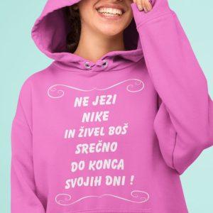 Jopica - Ne jezi Nike in živel boš srečno do konca svojih dni — tisk na majico