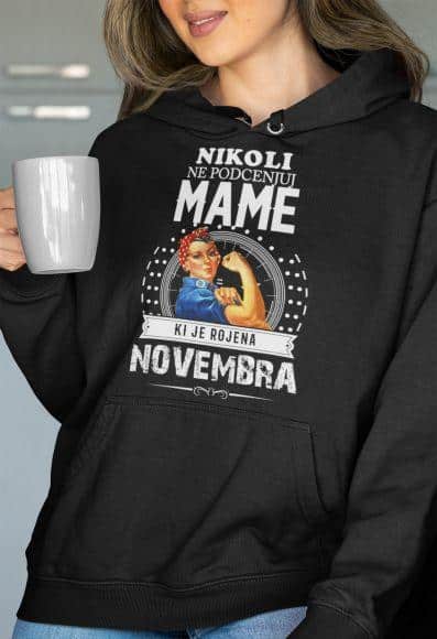 Nikoli Ne Podcenjuj Mame Rojene Novembra — različica 10