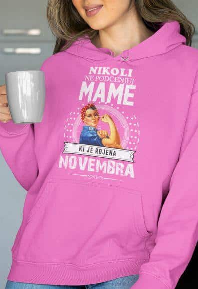 Nikoli Ne Podcenjuj Mame Rojene Novembra — različica 11