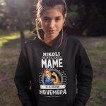 Kapucar Ne Podcenjuj Mame Novembra — tisk na majico