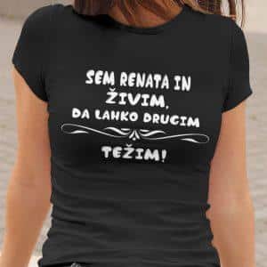 Sem [IME] in živim, da lahko drugim težim — tisk na majico