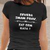 Majica Seveda Imam Prav, Saj Sem [IME PO ŽELJI] — različica 6