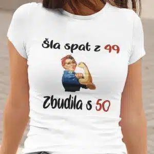 Majica - Šla spat z 49, zbudila s 50 - Rojstni dan — tisk na majico