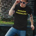 Majica - Sovražim Ponedeljke — tisk na majico