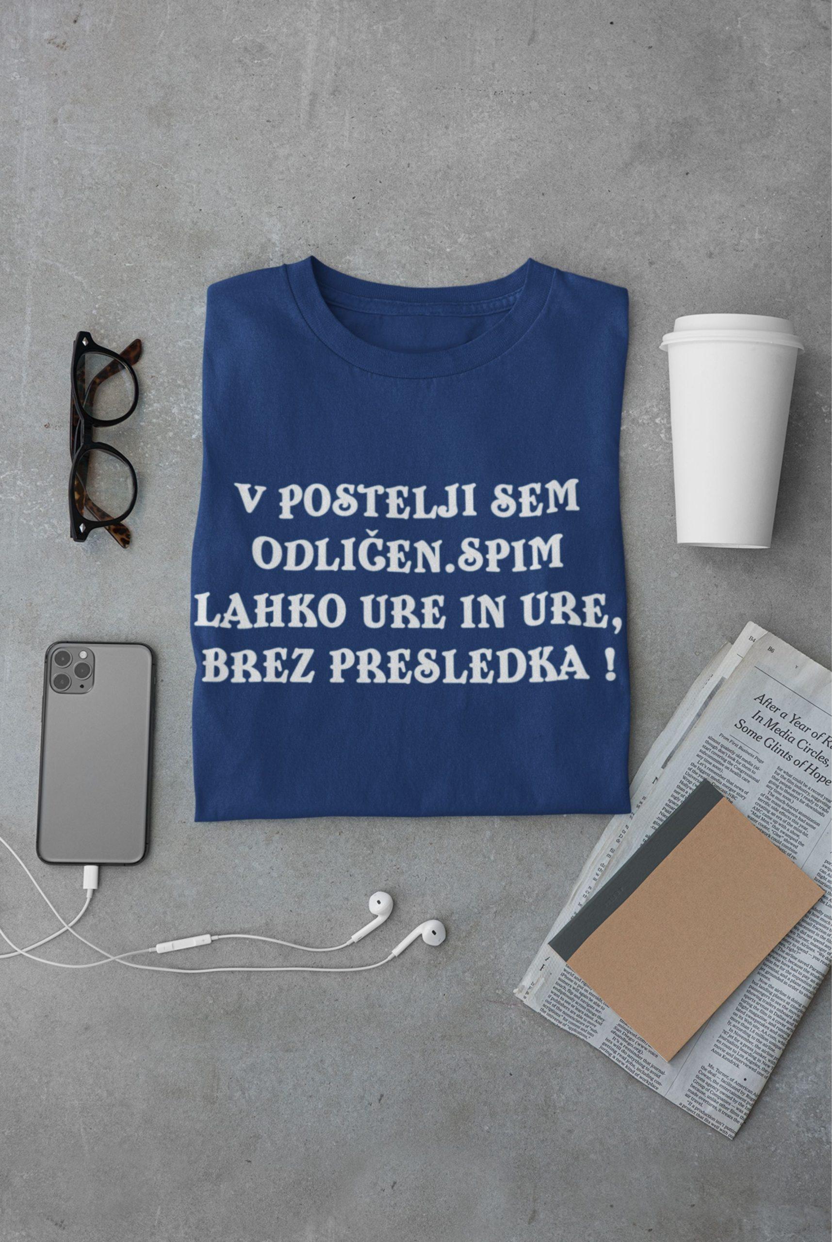 V postelji sem odličen — tisk na majico