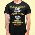 Super Seksi Kmet — tisk na majico