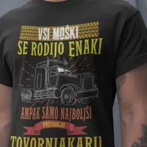 Majica Najboljši Postanejo Tovornjakarji — tisk na majico