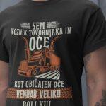 Majica Sem Voznik Tovornjaka in Oče — tisk na majico