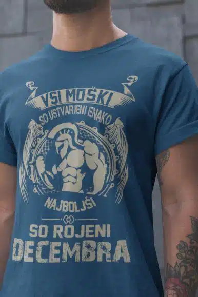 Majica Samo Najboljši So Rojeni - December — različica 3