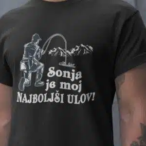 Je moj najboljši ulov [IME PO ŽELJI] — tisk na majico