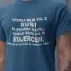 Včeraj Sem Pil Z Rusi In Skoraj Umrl, Danes Sem Pil S Štajercem... — tisk na majico