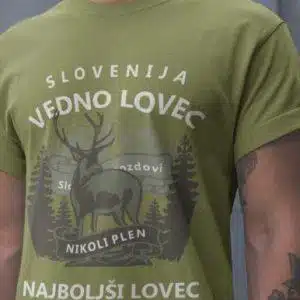 Majica Vedno Lovec Nikoli Plen — tisk na majico