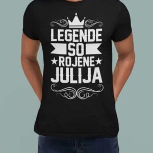Majica Legende So Rojene Julija — tisk na majico