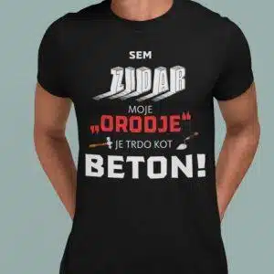 Majica Sem Zidar, Moje Orodje Je Trdo Kot Beton — tisk na majico
