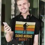 Majica Samo Mirno, Basist Je Tukaj — tisk na majico