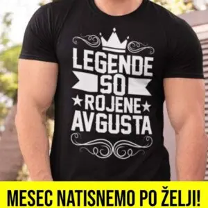 Majica Legende So Rojene [MESEC PO ŽELJI] — tisk na majico