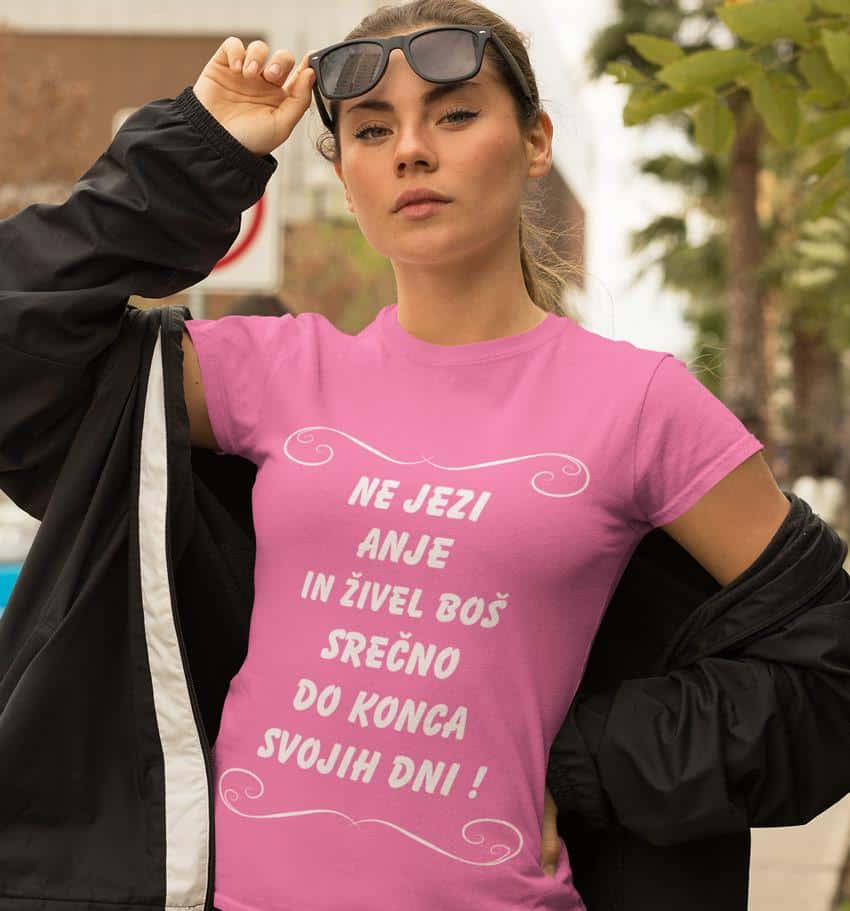 Ne jezi [IME PO ŽELJI] in živel boš srečno do konca svojih dni — tisk na majico