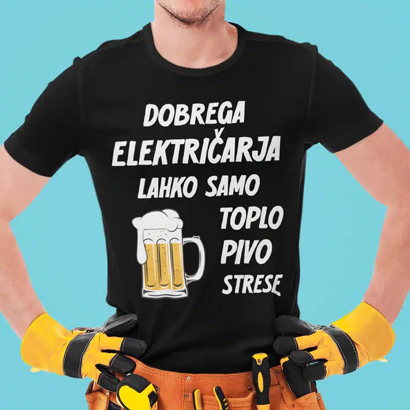 Dobrega Električarja Strese Samo Toplo Pivo — različica 4