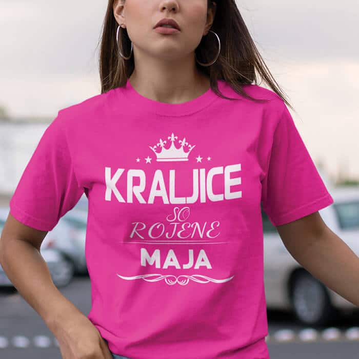 Majica Kraljice So Rojene - Maja — tisk na majico