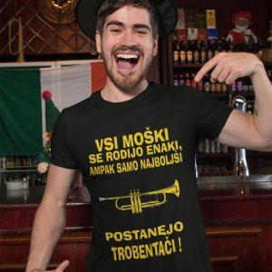 Majica - Najboljši Postanejo Trobentači — tisk na majico