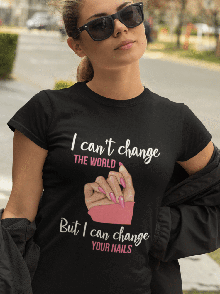 I Can`t Change The World, But I Can Change Your Nails — različica 3