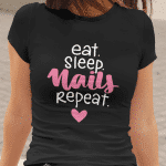 Eat Sleep Nails Repeat - nohtarca — tisk na majico