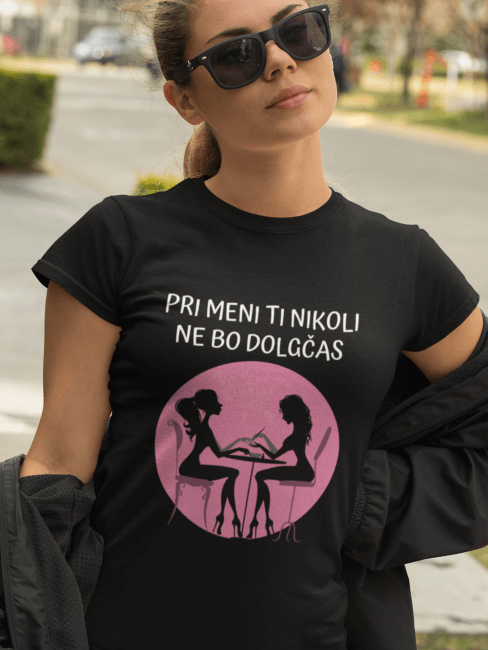 Pri Meni Ti Nikoli Ne Bo Dolgčas — tisk na majico