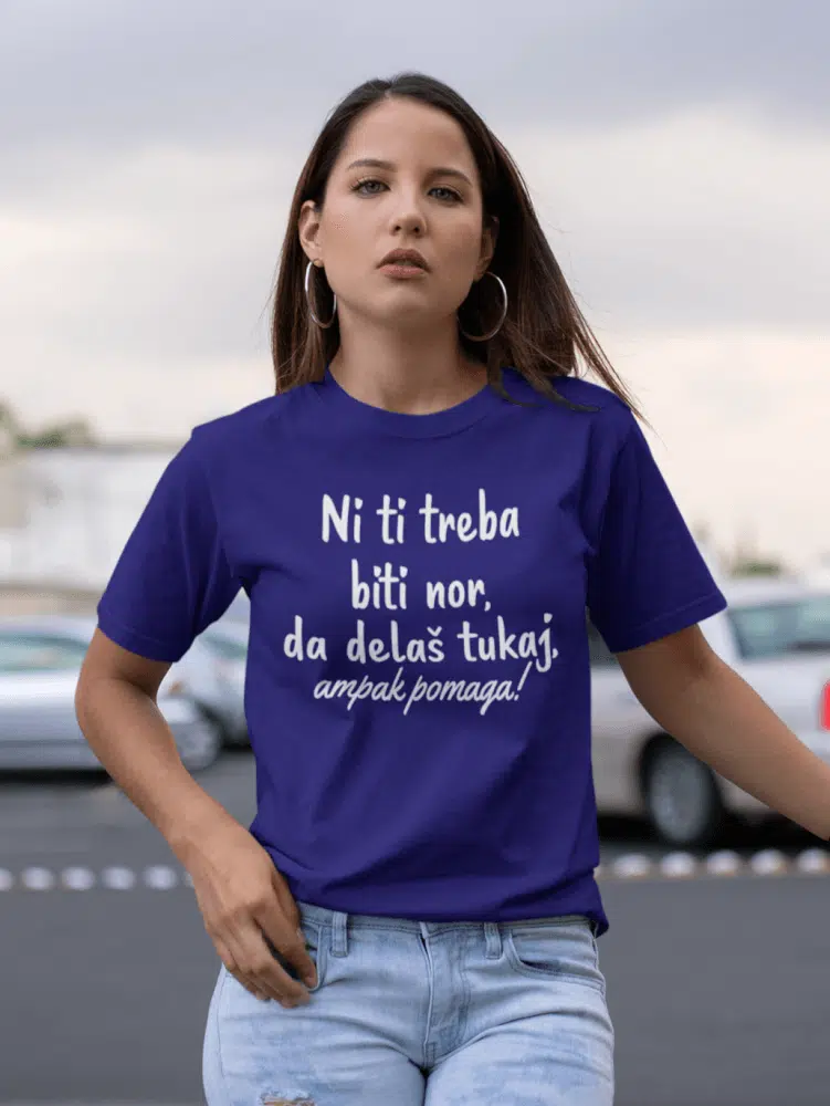 Ni Ti Treba Biti Nor, Da Delaš Tukaj — detajl natisa