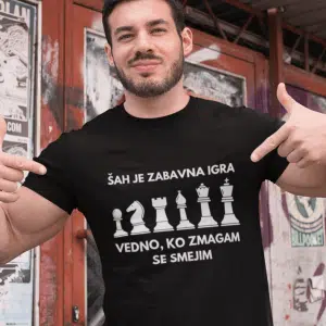Šahist - Vedno, Ko Zmagam Se Smejim — tisk na majico