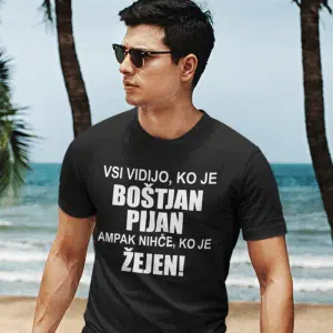 Vsi Vidijo Ko Je [IME] Pijan — tisk na majico
