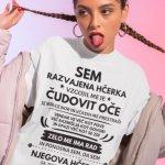Razvajena HČERKA — tisk na majico