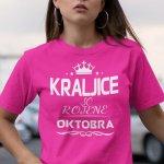 Kraljice So Rojene Oktobra — tisk na majico