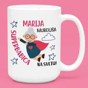 Skodelica - Najboljša Superbabica Na Svetu [IME po želji] — tisk na majico
