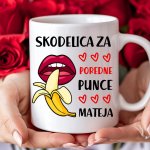 Skodelica Za Poredne Punce [IME po želji] — tisk na majico