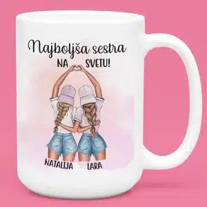 Skodelica - Najboljša Sestra Na Svetu (2x IME) — tisk na majico