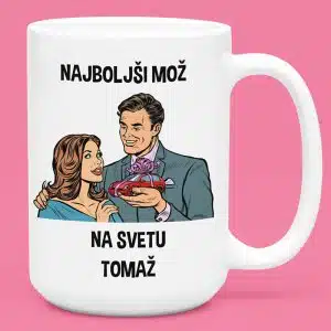 Skodelica - Najboljši Mož Na Svetu [ime po želji] — tisk na majico