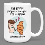 Skodelica Ene Stvari Pač Pašejo Skupaj Kot Ata Na Mamo — tisk na majico