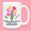 Skodelica - Šopek Tulipanov Najboljša Mami [IME po želji] — tisk na majico