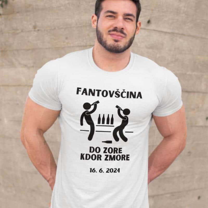 majica-za-fantovscino-kdor-zmore-do-zore Fantovščina - Do Zore Kdor Zmore — tisk na majico